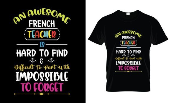 An Awesome French Teacher T-Shirt Graphics