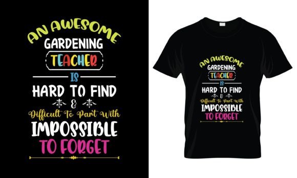 An Awesome Gardening Teacher T-Shirt: A Graphic Design Asset for Print Templates