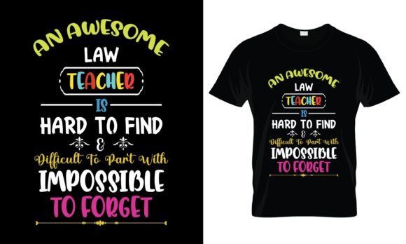 An Awesome Law Teacher T-Shirt: Graphics & Print Templates