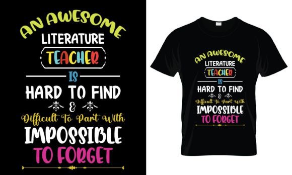 An Awesome Literature Teacher T-Shirt Graphics