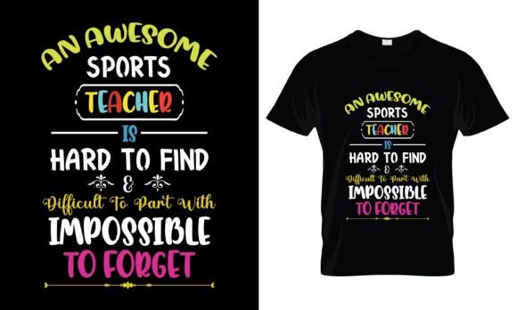 An Awesome Sports Teacher T-Shirt Graphics