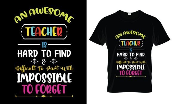 An Awesome Teacher T-Shirt Graphics & Print Templates