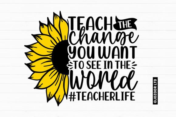 Teach the Change Teacher SVG Graphics and Crafts