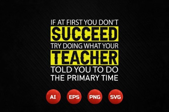 Teacher T-shirt Design 48: Graphics & T-Shirt Designs