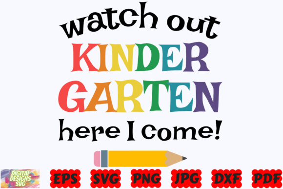Watch out Kinder Garten SVG School SVG
